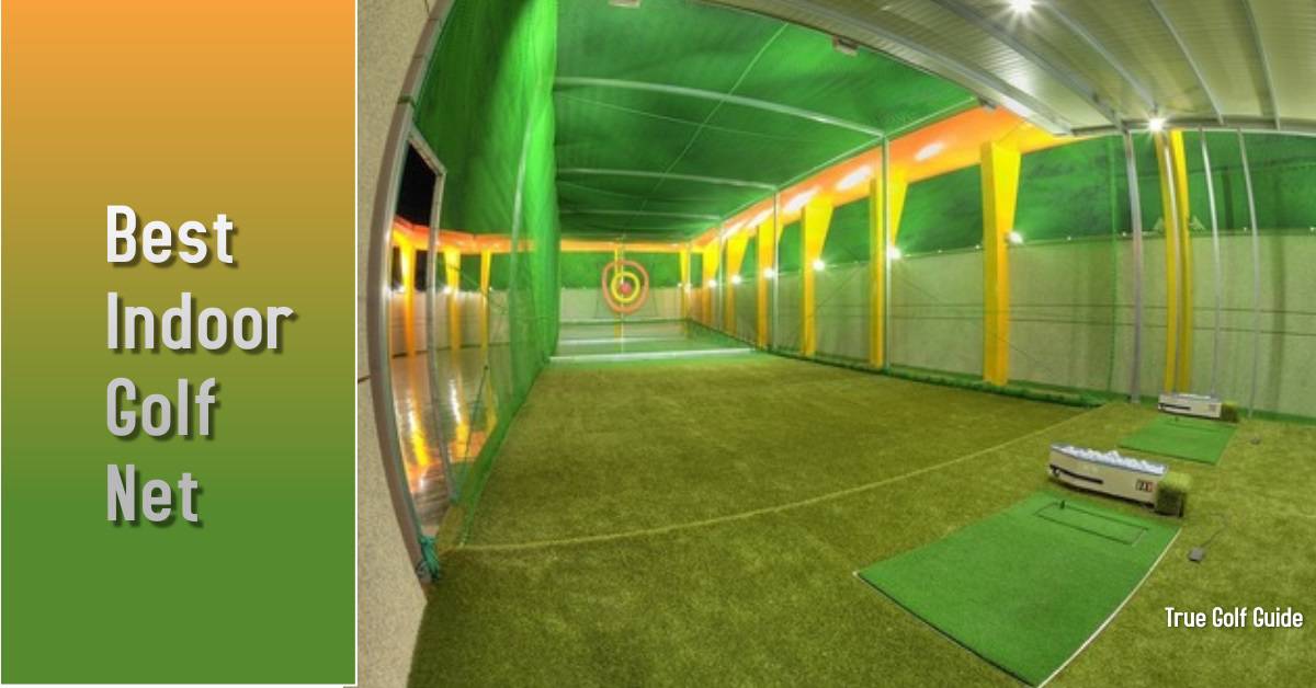 Best Indoor Golf Net